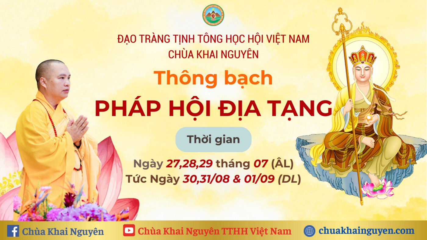 Thể theo tâm nguyện của Quý liên hữu đồng tu và nhân dân, tín đồ Phật tử thập phương, được sự chấp thuận của các cấp chính quyền, chùa Khai Nguyên tổ chức Khóa tu Địa Tạng 3 ngày 30/8 đến 01/9/2024 (nhằm 27-29/7 ÂL). 